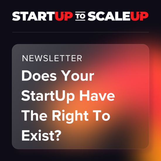 Does Your StartUp Have The Right To Exist? thumbnail
