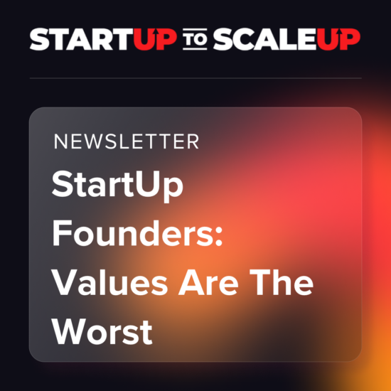 StartUp Founders: Values Are The Worst thumbnail