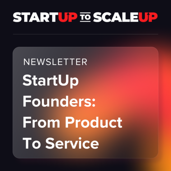 StartUp Founders: From Product To Service thumbnail