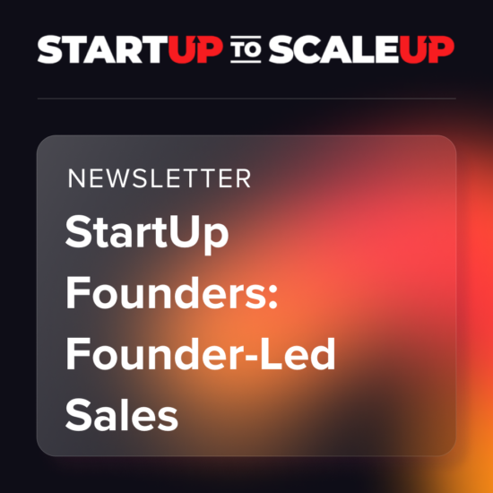 StartUp Founders: Founder-Led Sales thumbnail